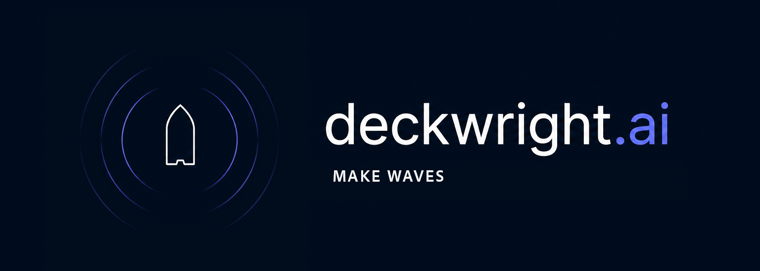 deckwright.ai — make waves